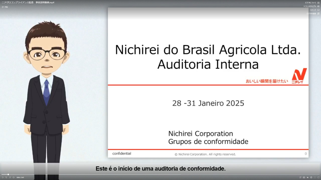 Nichirei do Brasil Agricola Ltda. コンプライアンス監査説明動画より抜粋（2025年度時点）